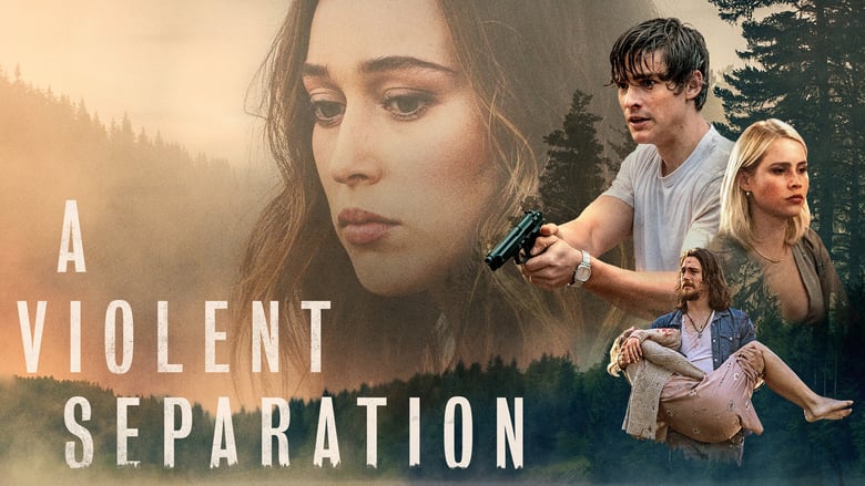 Nonton Film A Violent Separation (2018) Subtitle Indonesia - Filmapik