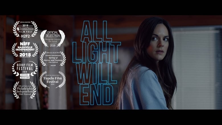 Nonton Film All Light Will End (2018) Subtitle Indonesia - Filmapik