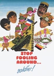 Nonton Film Stop Fooling Around… Soldier! (1977) Subtitle Indonesia - Filmapik