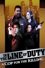 Nonton Film In the Line of Duty: A Cop for the Killing (1990) Subtitle Indonesia - Filmapik