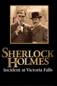 Nonton Film Sherlock Holmes: Incident at Victoria Falls (1992) Subtitle Indonesia - Filmapik