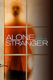 Nonton Film Alone with a Stranger (2000) Subtitle Indonesia - Filmapik