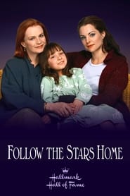 Nonton Film Follow the Stars Home (2001) Subtitle Indonesia - Filmapik