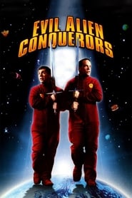 Nonton Film Evil Alien Conquerors (2003) Subtitle Indonesia - Filmapik
