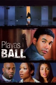 Nonton Film Playas Ball (2007) Subtitle Indonesia - Filmapik