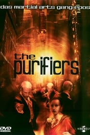 Nonton Film The Purifiers (2004) Subtitle Indonesia - Filmapik