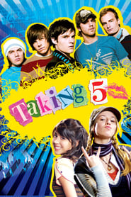 Nonton Film Taking 5 (2007) Subtitle Indonesia - Filmapik