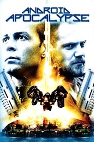 Nonton Film Android Apocalypse (2006) Subtitle Indonesia - Filmapik