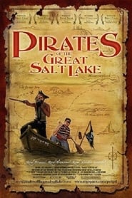 Nonton Film Pirates of the Great Salt Lake (2006) Subtitle Indonesia - Filmapik