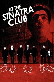 Nonton Film Sinatra Club (2010) Subtitle Indonesia - Filmapik