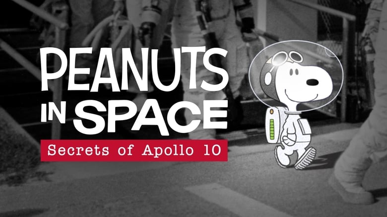 Nonton Film Peanuts in Space: Secrets of Apollo 10 (2019) Subtitle Indonesia - Filmapik