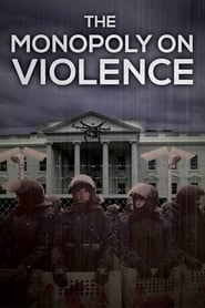 Nonton Film The Monopoly on Violence (2020) Subtitle Indonesia - Filmapik