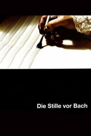 Nonton Film The Silence Before Bach (2007) Subtitle Indonesia - Filmapik
