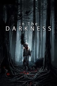 Nonton Film In the Darkness (2018) Subtitle Indonesia - Filmapik