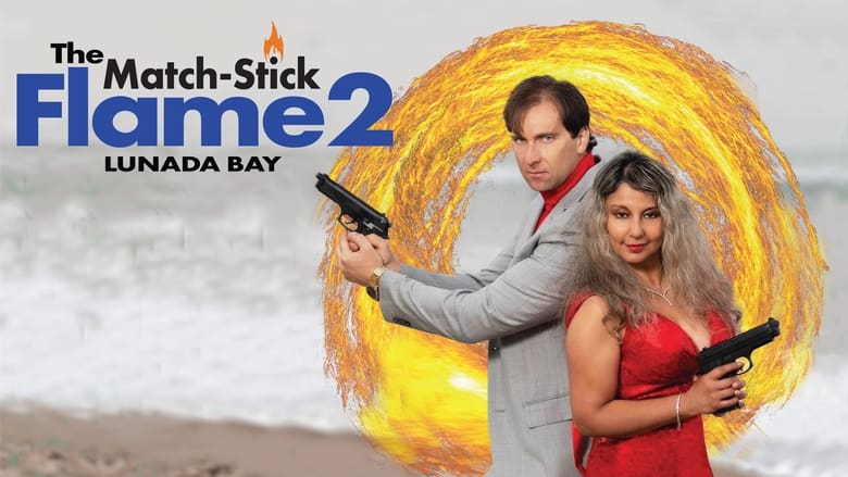 Nonton Film The Match-Stick Flame 2: Lunada Bay (2023) Subtitle Indonesia - Filmapik
