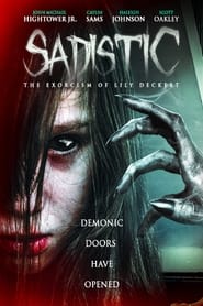 Nonton Film Sadistic: The Exorcism of Lily Deckert (2022) Subtitle Indonesia - Filmapik