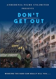 Nonton Film Don’t Get Out (2019) Subtitle Indonesia - Filmapik