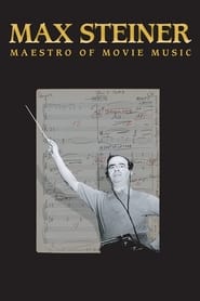 Nonton Film Max Steiner: Maestro of Movie Music (2019) Subtitle Indonesia - Filmapik