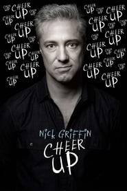 Nonton Film Nick Griffin: Cheer Up (2019) Subtitle Indonesia - Filmapik