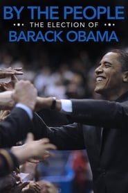 Nonton Film By the People: The Election of Barack Obama (2009) Subtitle Indonesia - Filmapik