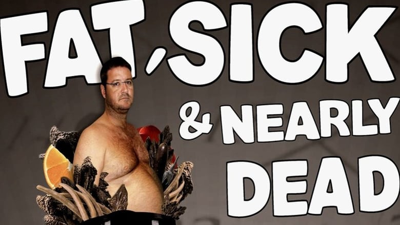 Nonton Film Fat, Sick & Nearly Dead (2010) Subtitle Indonesia - Filmapik