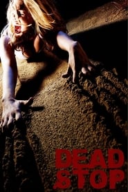 Nonton Film Dead Stop (2011) Subtitle Indonesia - Filmapik