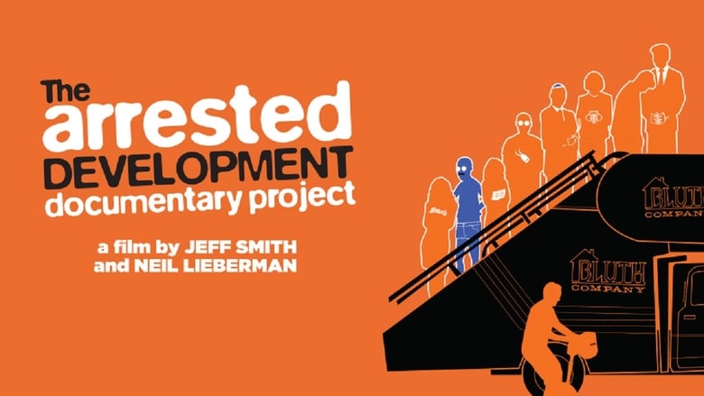 Nonton Film The Arrested Development Documentary Project (2013) Subtitle Indonesia - Filmapik