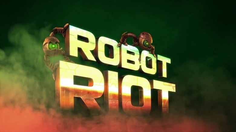 Nonton Film Robot Riot (2020) Subtitle Indonesia - Filmapik