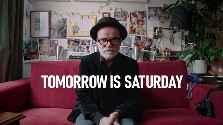 Nonton Film Tomorrow Is Saturday (2020) Subtitle Indonesia - Filmapik