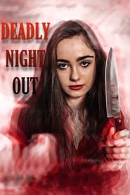 Nonton Film Deadly Night Out (2021) Subtitle Indonesia - Filmapik