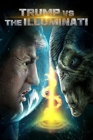 Nonton Film Trump vs the Illuminati (2020) Subtitle Indonesia - Filmapik