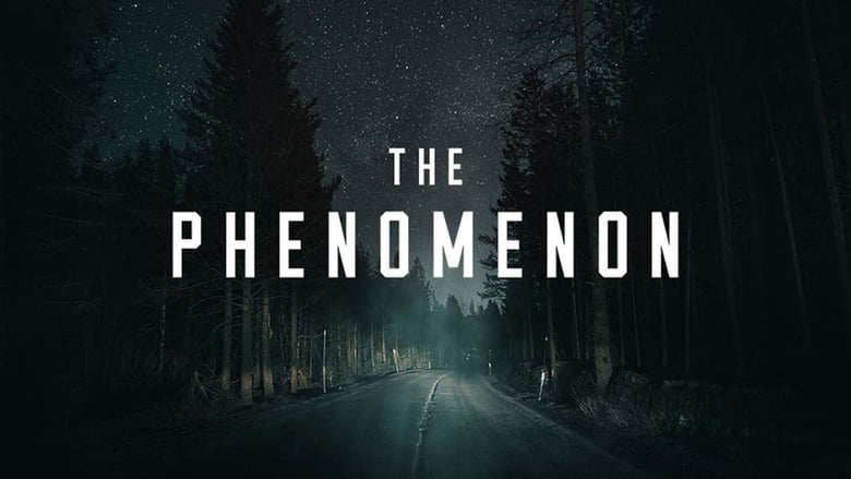 Nonton Film The Phenomenon (2020) Subtitle Indonesia - Filmapik