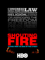 Nonton Film Shouting Fire: Stories from the Edge of Free Speech (2009) Subtitle Indonesia - Filmapik