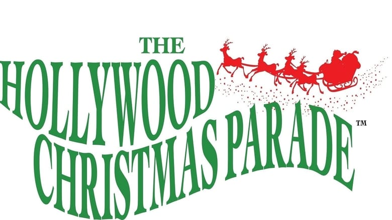Nonton Film The Hollywood Christmas Parade Greatest Moments (2020) Subtitle Indonesia - Filmapik