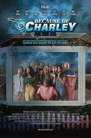 Nonton Film Because of Charley (2021) Subtitle Indonesia - Filmapik