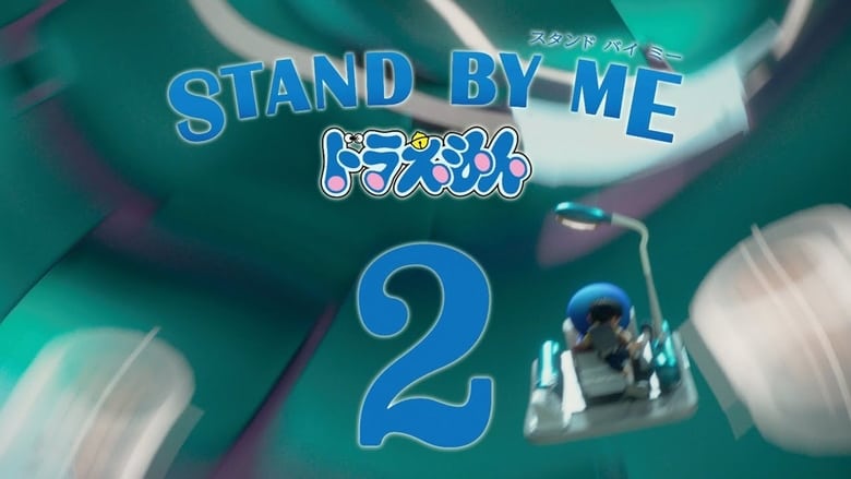 Nonton Film Stand by Me Doraemon 2 (2020) Subtitle Indonesia - Filmapik