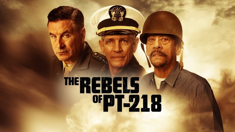 Nonton Film The Rebels of PT-218 (2021) Subtitle Indonesia - Filmapik