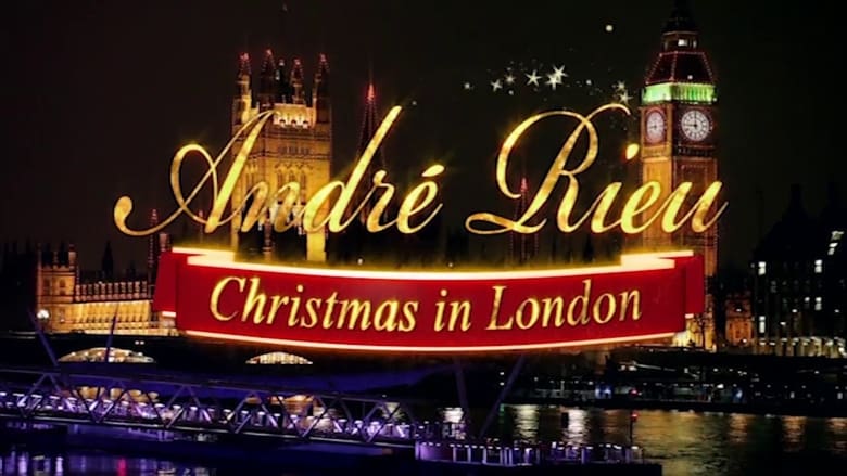 Nonton Film Andre Rieu: Christmas in London (2016) Subtitle Indonesia - Filmapik