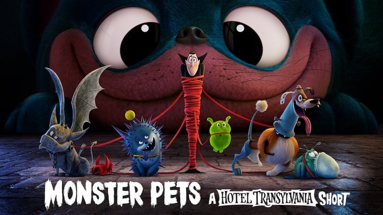 Nonton Film Monster Pets: A Hotel Transylvania Short Film (2021) Subtitle Indonesia - Filmapik