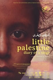 Nonton Film Little Palestine (Diary of a Siege) (2021) Subtitle Indonesia - Filmapik