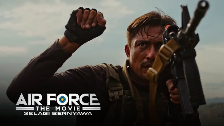 Nonton Film Air Force the Movie: Selagi Bernyawa (2022) Subtitle Indonesia - Filmapik