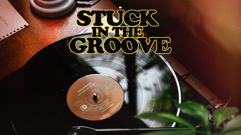 Nonton Film Stuck in the Groove (2021) Subtitle Indonesia - Filmapik