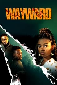 Nonton Film Wayward (2022) Subtitle Indonesia - Filmapik