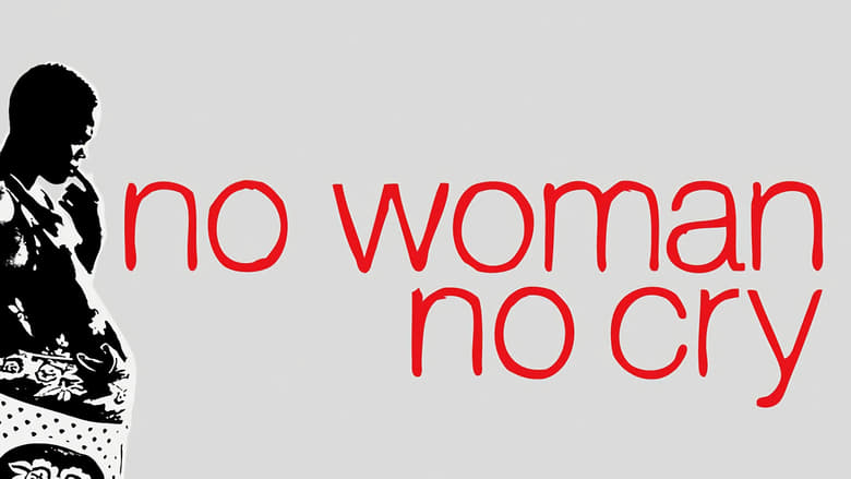 Nonton Film No Woman, No Cry (2010) Subtitle Indonesia - Filmapik