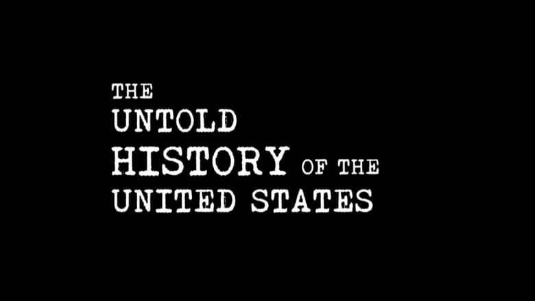 Nonton Film The Untold History of the United States (2012–2013) Subtitle Indonesia - Filmapik