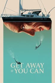 Nonton Film Get Away If You Can (2022) Subtitle Indonesia - Filmapik