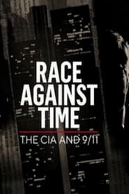 Nonton Film Race Against Time: The CIA and 9/11 (2021) Subtitle Indonesia - Filmapik