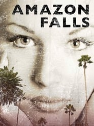 Nonton Film Amazon Falls (2010) Subtitle Indonesia - Filmapik