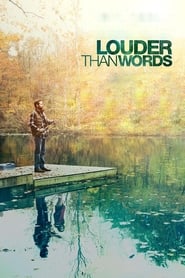 Nonton Film Louder Than Words (2013) Subtitle Indonesia - Filmapik