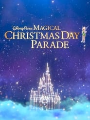 Nonton Film Disney Parks Magical Christmas Day Parade (2021) Subtitle Indonesia - Filmapik